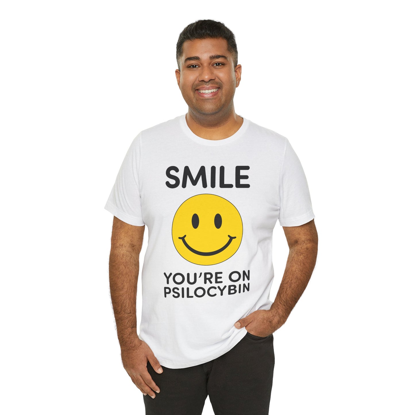 Smile Tee -  Smile You're on Psilocybin Shirt