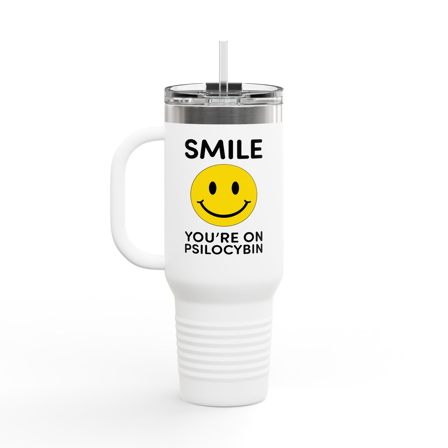 Smile Travel Mug - Smile You're on Psilocybin